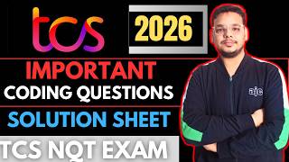 TCS NQT Coding Questions Sheet for Upcoming TCS Exam | TCS NQT Coding Preparation 2026