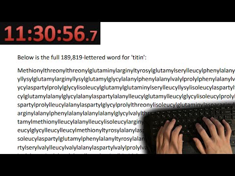 I Typed the Longest Word in English (189,819 Letters)