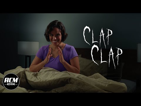 Clap Clap | Short Horror Film
