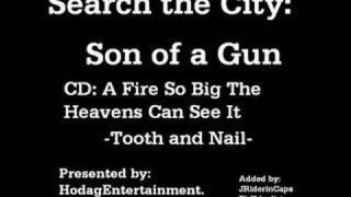 Search the City: Son of a Gun