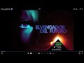 El Vengador Del Futuro DVD Menu 2007 En Español