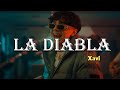 Xavi - La Diabla (Corridos 2023)
