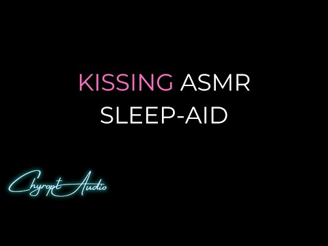 ASMR - Kissing You to Sleep [Sleep-Aid][Kisses][Cuddles]