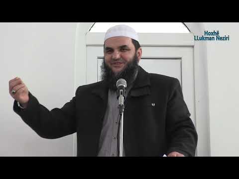 1. Kujdes si po e fiton pasurinë [HUTBE] - Hoxhë Llukman Neziri