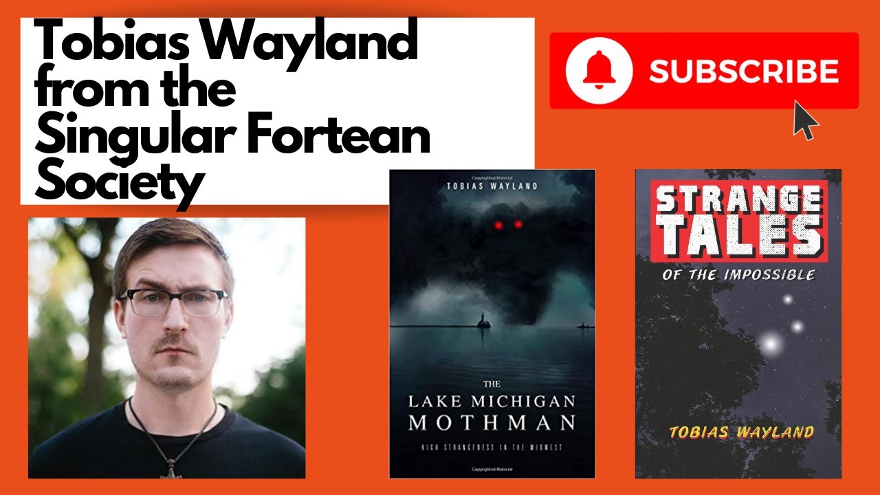 Tobias Wayland from the Singular Fortean Society returns!