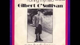 Gilbert O&#39;sullivan - Nothing Rhymed