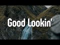 Dixon Dallas Good Lookin Letra Lyrics Official Music Video