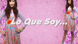 Lo Que Soy - Demi Lovato, Lyrics (This is Me - Camp Rock)