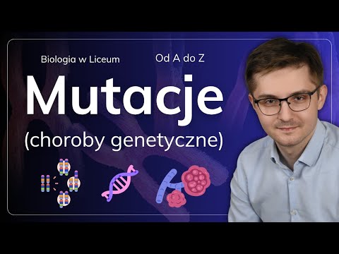 Mutacje i choroby genetyczne od A do Z