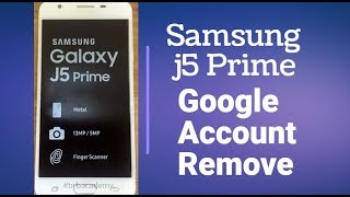 Samsung g570f FRP Bypass Google Account || j5 Prime Google Account Remove Apk