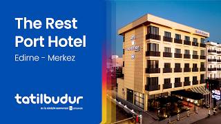 The Rest Port Hotel - TatilBudur