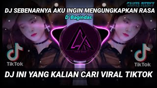 Download lagu DJ SEBENARNYA AKU INGIN MENGUNGKAPKAN RASA REMIX TIKTOK VIRAL 2021 | DJ INI YANG KALIAN CARI mp3