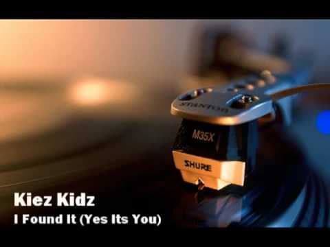 Kiez Kidz - I Found It - (Yes It's You) ('Mit Intro Spitze' Mix)