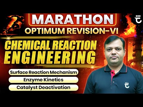LIVE Only | Optimum Revision of Chemical Reaction Engineering (CRE Part- VI) | GATE-26 | By CRE King