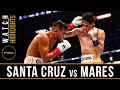 Santa Cruz vs Mares 2 Highlights: PBC on Showtime - June 9, 2018