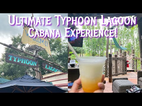 Ultimate Cabana Experience at Disney's Typhoon Lagoon | Premium Plus Beachcomber Shack