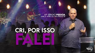 CRI POR ISSO FALEI | CULTO DE DOMINGO | AP. SÉRGIO PESSOA | SEARA DE DEUS