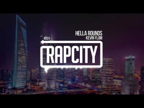 Kevin Flum - Hella Rounds