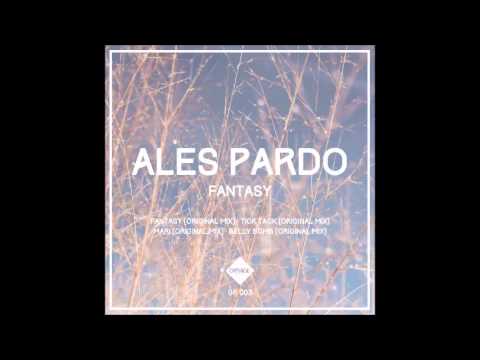 ALES PARDO - Fantasy (Original Mix)