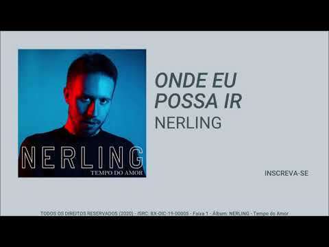 Onde Eu Possa Ir - Nerling