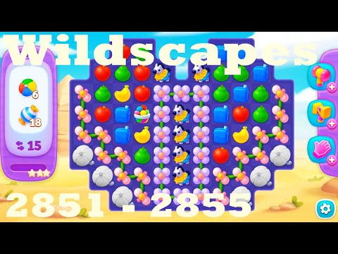 Wildscapes Level 2851 - 2855 HD Walkthrough | 3 - match game | gameplay | android | ios | pc | app