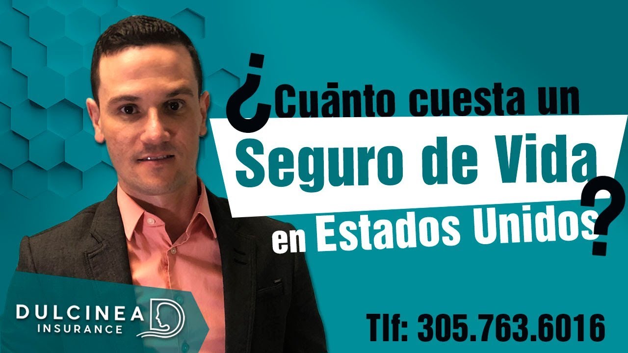 ¿Cuánto cuesta un seguro de vida en Estados Unidos