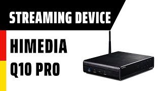 Streaming Device Himedia Q10 Pro | Deutsch