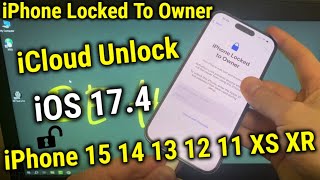 How To Unlock iPhone Locked To Owner Unlock iCloud iPhone 11 12 13 14 15 XR XS