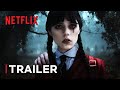 Wednesday Addams | Season 2 | Trailer | Netflix Series | Jenna Ortega |  Concept Version 1 Hour