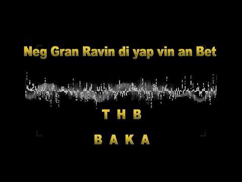 THB Baka - An bèt