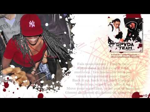 SPYDA TEAM Feat. DADDY MORY & LYLAH - Fais Nous Danser (+Paroles)