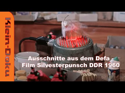 Ausschnitte aus dem Defa - Film Silvesterpunsch DDR