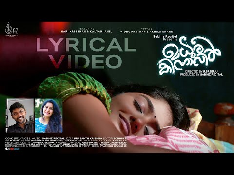 Madhurakinavil |Lyrical video| Sabinz Recital | Vidhu Prathap | Akhila Aanand | Harikrishnan|Kalyani