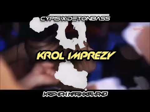 Cypis - Król Imprezy (Krzych Mashxblend)