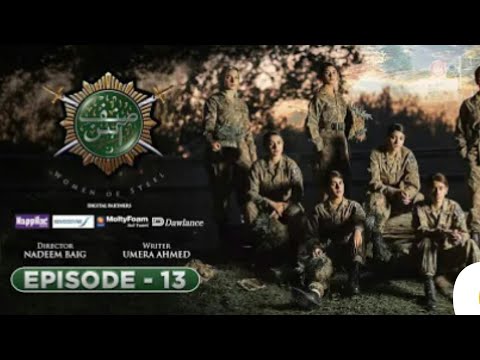 Sinfe a ahan drama serial episode no 13  19 February 2022 ISPR Army drama