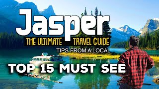 Jasper National Park Travel Guide: Insider Tips for First-Time Visitors