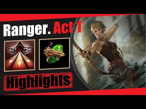 Ranger  (Shrapnel Ballista). Highlights. Act 1