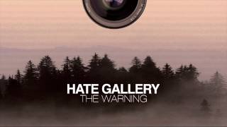 Hate Gallery 'The Warning'