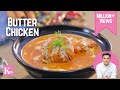 Restaurant Style Butter Chicken | बटर चिकन रेस्टौरंट जैसा | Homemade Chicken | K