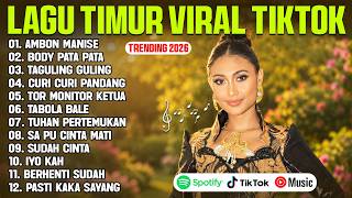 Download lagu LAGU TIMUR VIRAL TIKTOK TERBARU 2026 (LIRIK) AMBON MANISE - BODY PATA PATA - TAGULING GULING - CURI mp3 Download lagu LAGU TIMUR VIRAL TIKTOK TERBARU 2026 (LIRIK) AMBON MANISE - BODY PATA PATA - TAGULING GULING - CURI mp3
