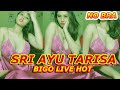 SRI AYU TARISA BIGO LIVE HOT 6 SELEBGRAM BALI NO BRA OPEN BRA