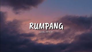 RUMPANG - Nadin Amizah | LIRIK