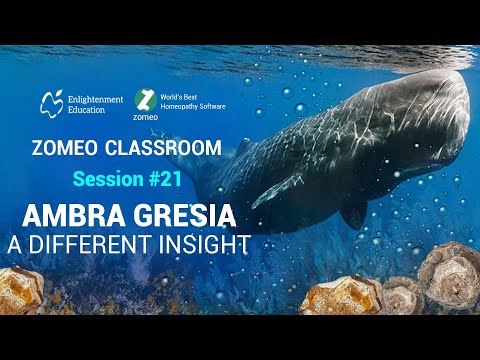 Zomeo Homeopathy Software - Ambra Grisea - Zomeo Classroom