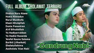 Download lagu FULL ALBUM GANDRUNG NABI || SHOLAWAT TERBARU mp3