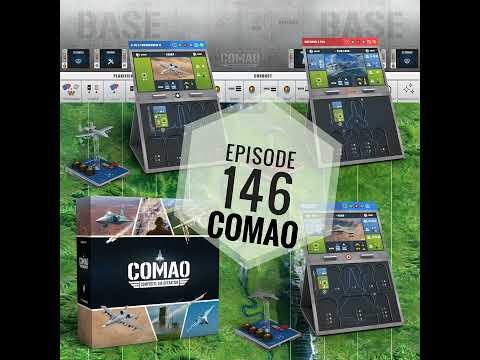 Episode 146 - COMAO