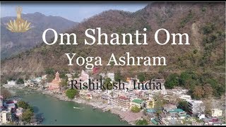 Download lagu 200 Hour Yoga Teacher Training in Rishikesh, India || Om Shanti Om Yoga Ashram mp3