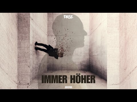 PASE & AISCHA - IMMER HÖHER (Offizielles Musikvideo)
