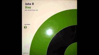 Isha D - Stay (Andy Ling Local Dub)