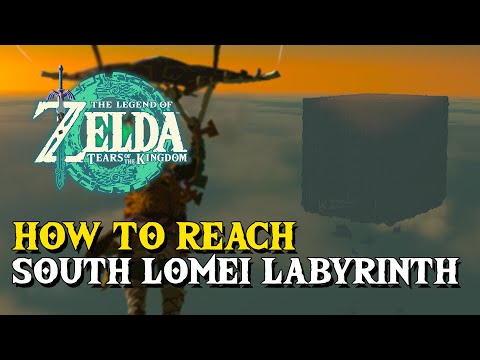 Zelda Tears Of The Kingdom How To Reach South Lomei Sky Labyrinth
