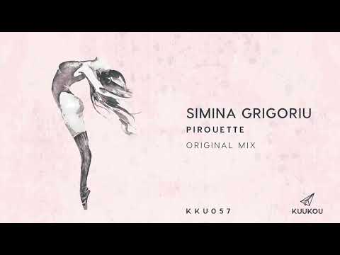 Simina Grigoriu - Pirouette | Kuukou Records